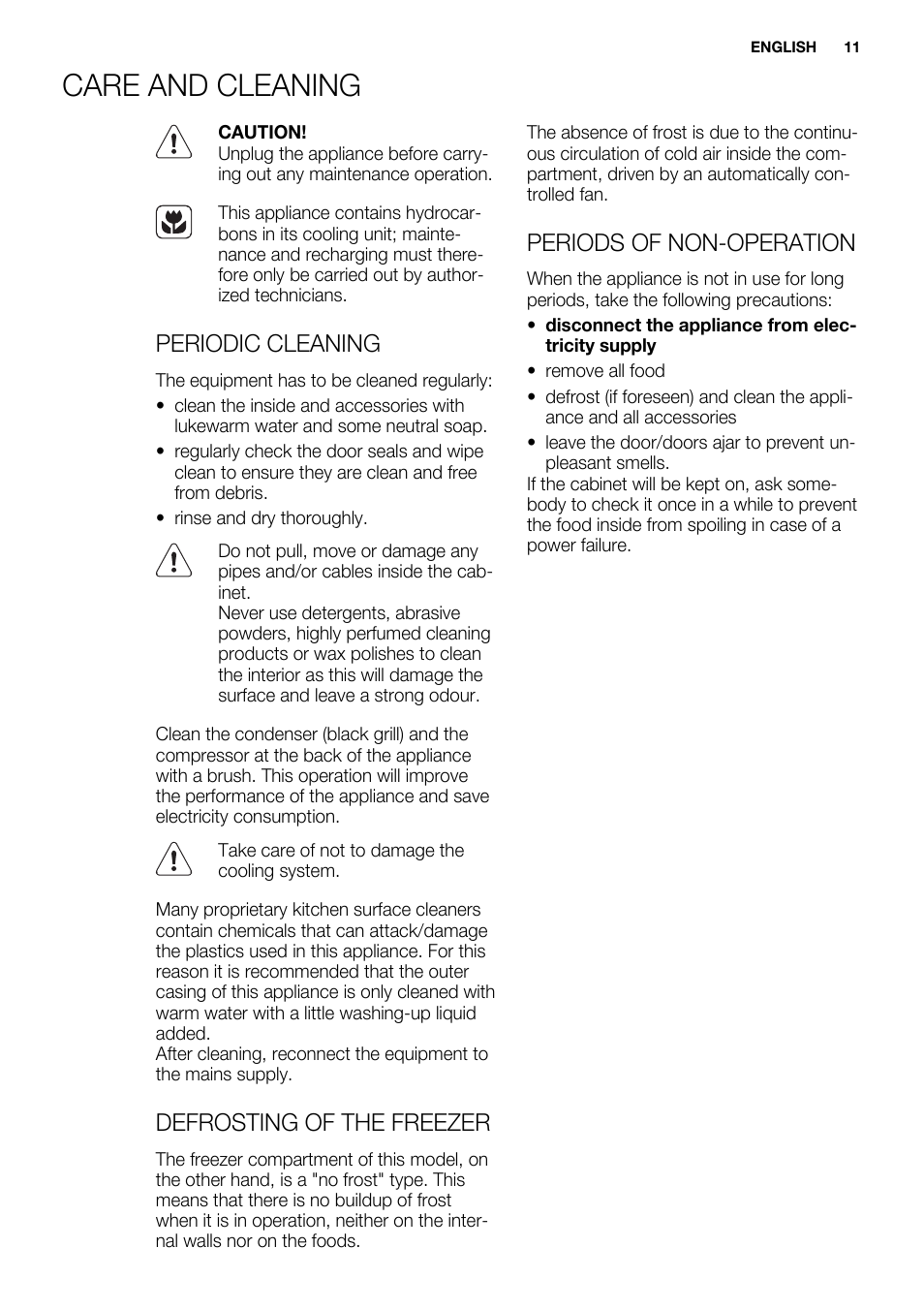 Care and cleaning, Periodic cleaning, Defrosting of the freezer | Periods of non-operation | Electrolux EUX2243AOX User Manual | Page 11 / 100
