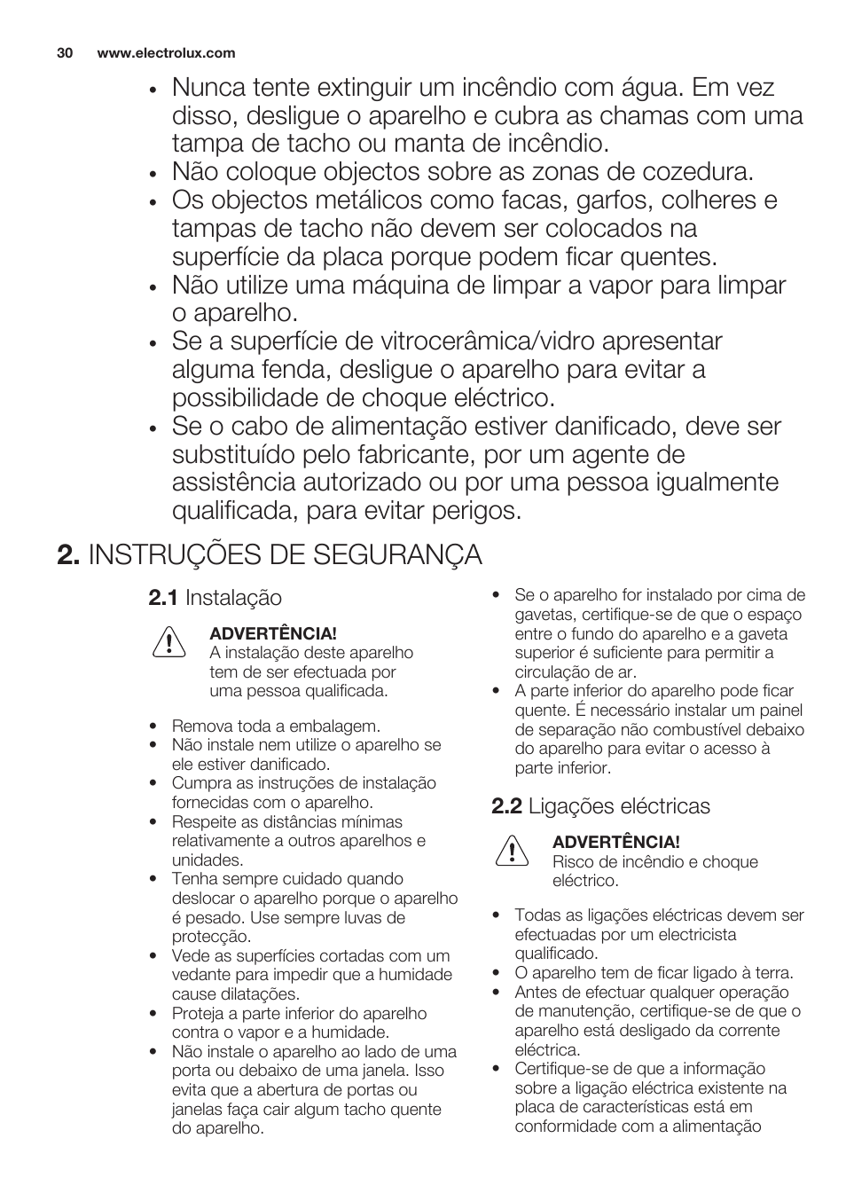 Instruções de segurança, 1 instalação, 2 ligações eléctricas | Não coloque objectos sobre as zonas de cozedura | Electrolux EHF6343FOK User Manual | Page 30 / 60