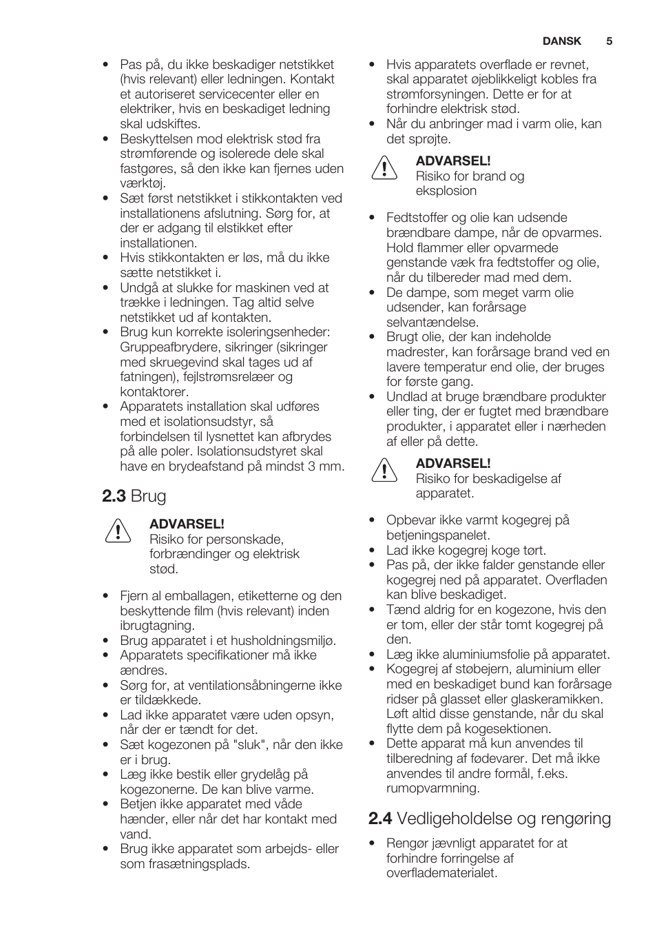 3 brug, 4 vedligeholdelse og rengøring | Electrolux EHF6343FOK User Manual | Page 5 / 60