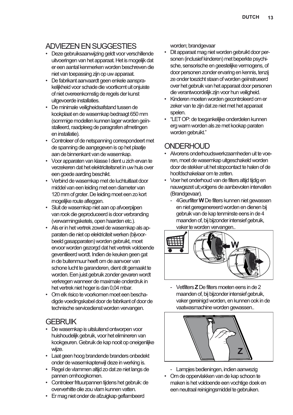 Adviezen en suggesties, Gebruik, Onderhoud | Electrolux EFF80680BX User Manual | Page 13 / 56