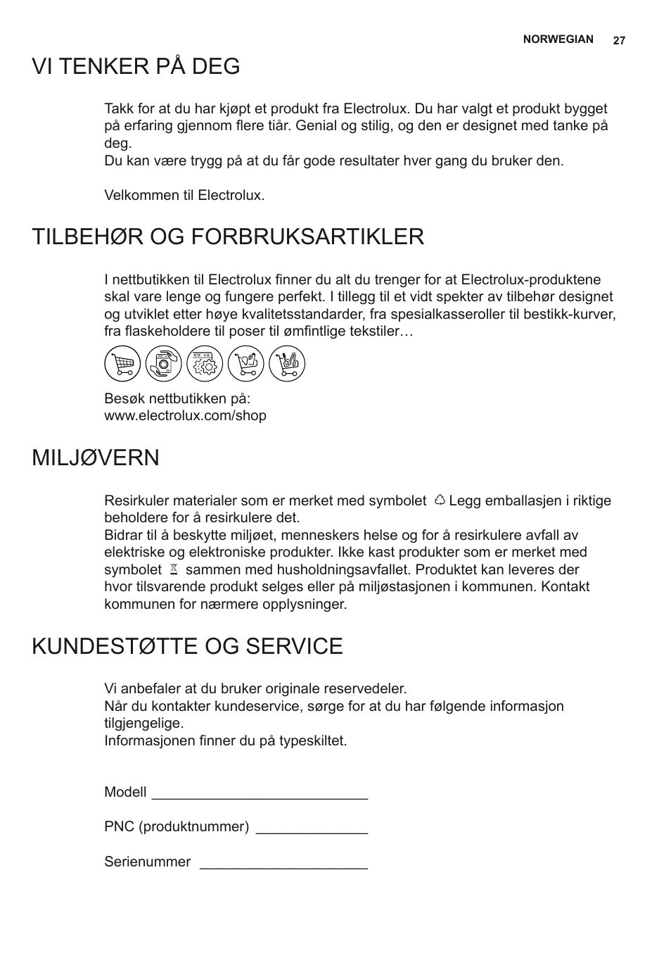 Vi tenker på deg, Tilbehør og forbruksartikler, Miljøvern | Kundestøtte og service | Electrolux EFF80680BX User Manual | Page 27 / 56