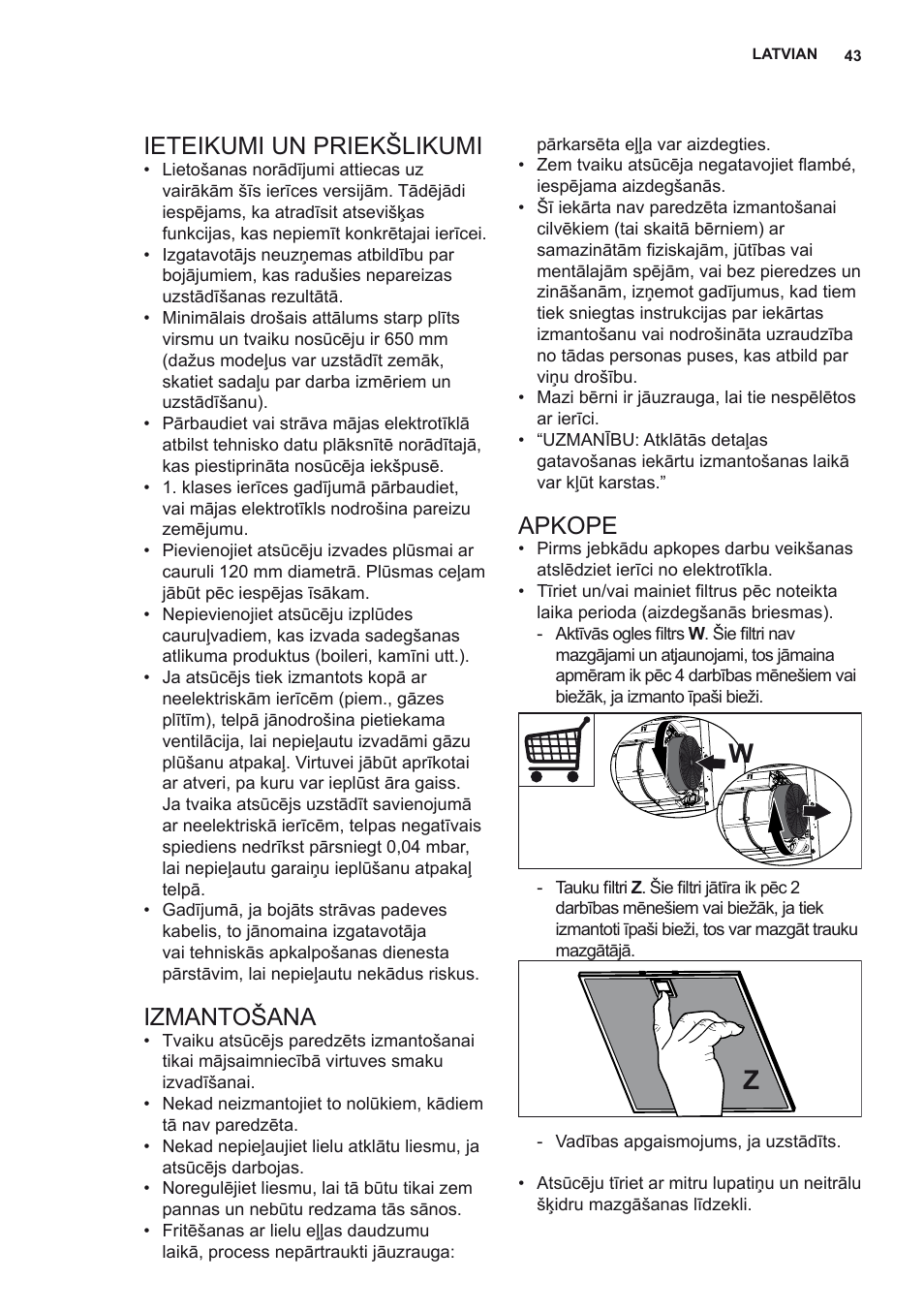 Ieteikumi un priekšlikumi, Izmantošana, Apkope | Electrolux EFF80680BX User Manual | Page 43 / 56