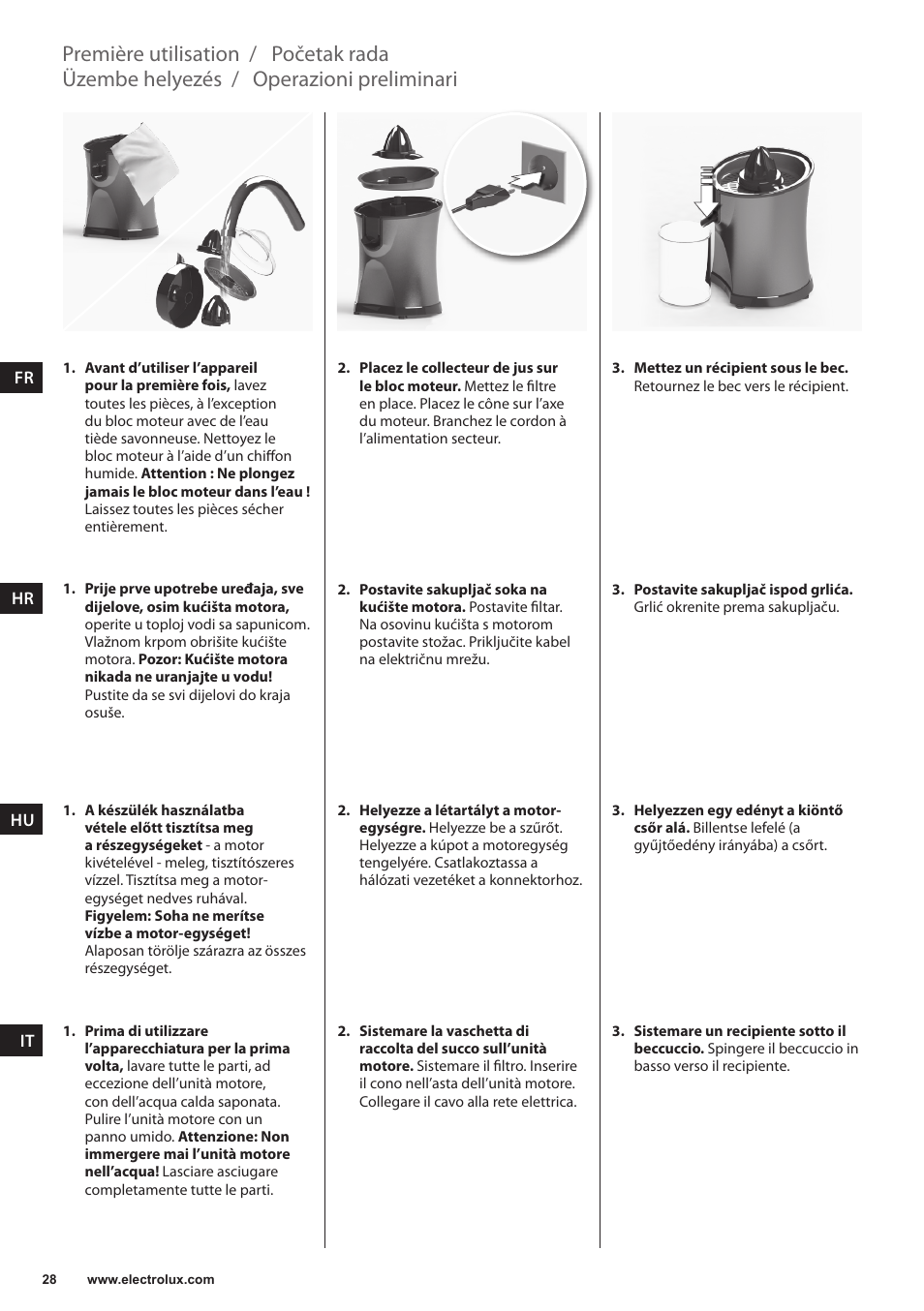 Operazioni preliminari, Üzembe helyezés, Početak rada | Première utilisation | Electrolux EJP5000 User Manual | Page 28 / 72