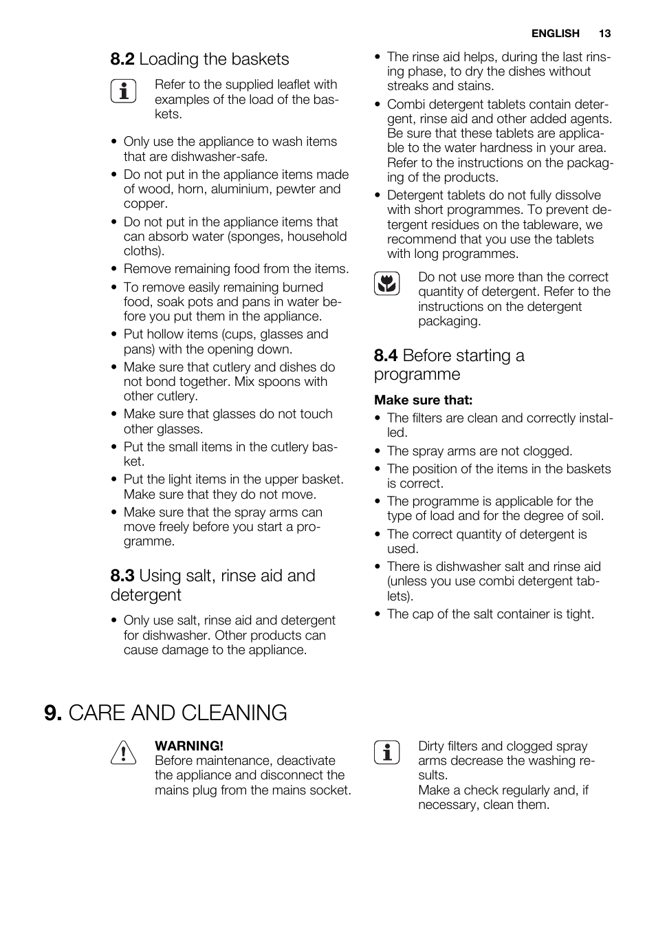 Care and cleaning, 2 loading the baskets, 3 using salt, rinse aid and detergent | 4 before starting a programme | Electrolux ESL6380RO User Manual | Page 13 / 68