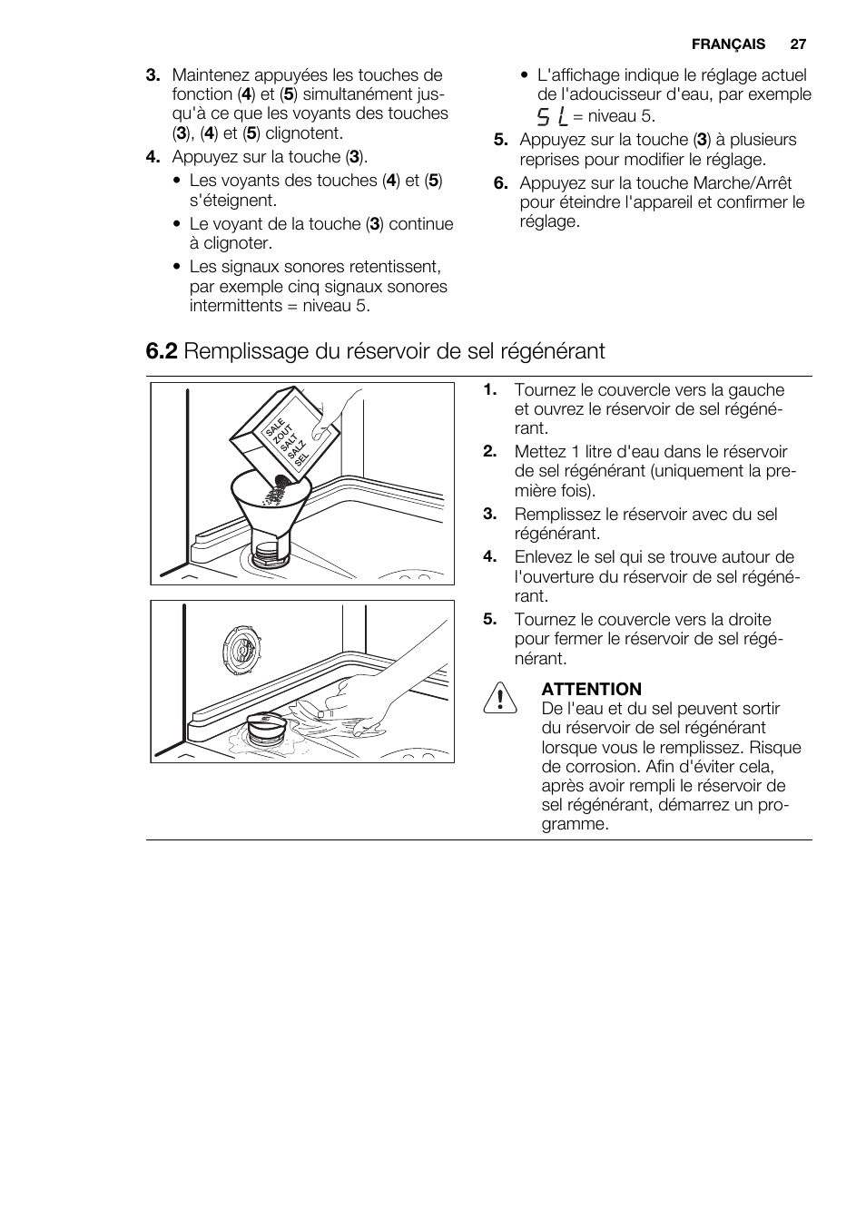 2 remplissage du réservoir de sel régénérant | Electrolux ESL6380RO User Manual | Page 27 / 68