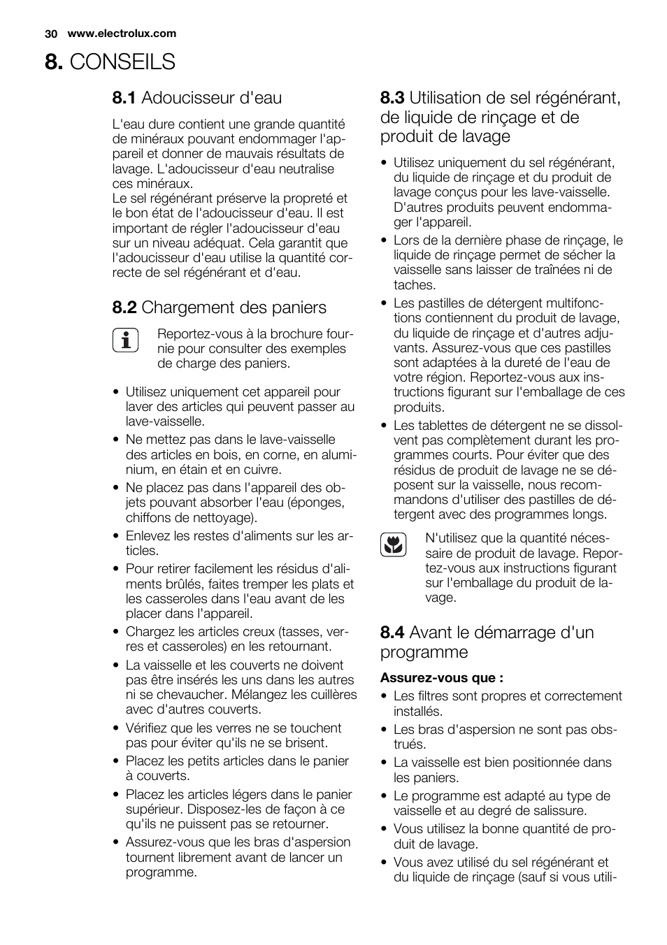 Conseils, 1 adoucisseur d'eau, 2 chargement des paniers | 4 avant le démarrage d'un programme | Electrolux ESL6380RO User Manual | Page 30 / 68