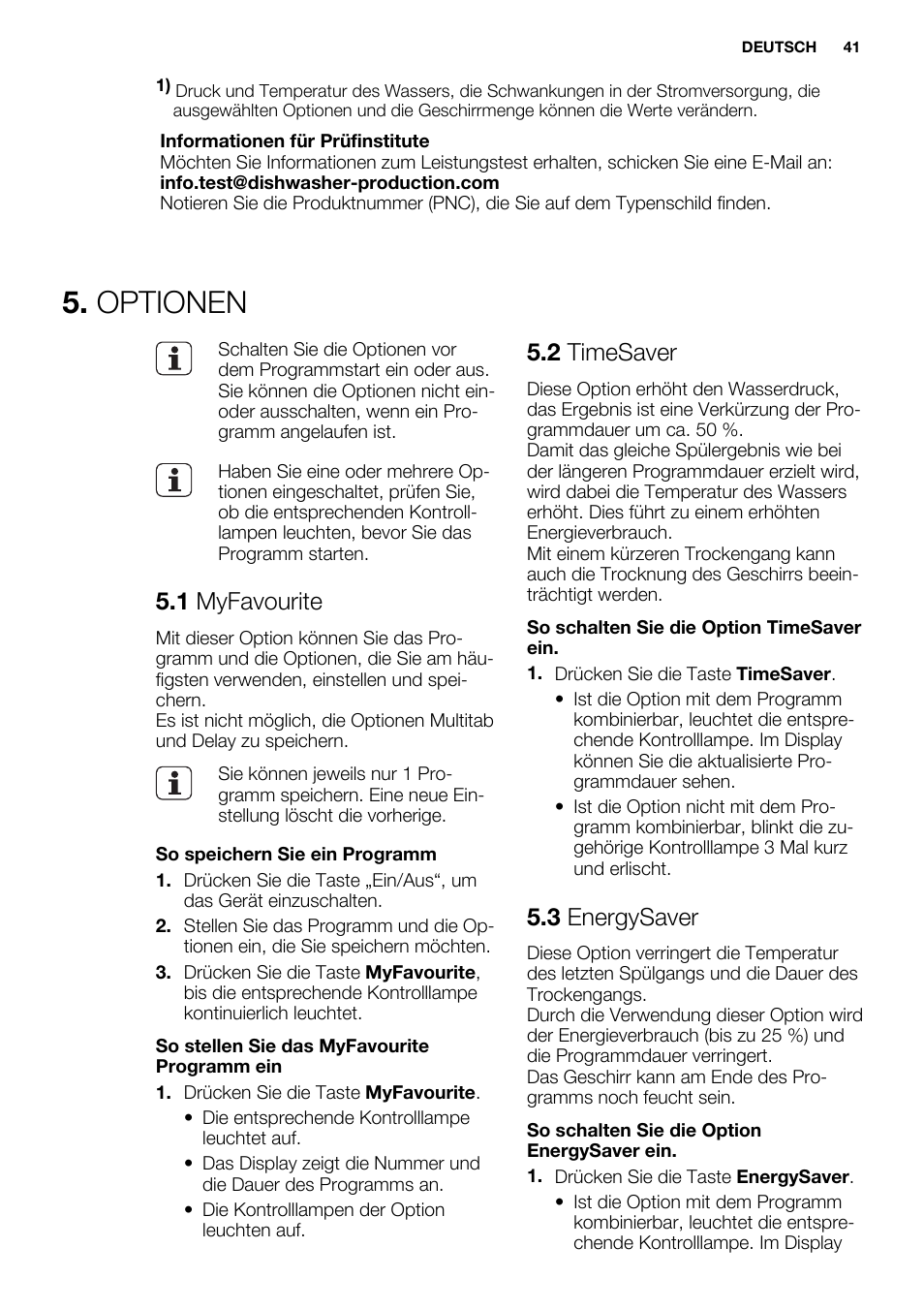 Optionen, 1 myfavourite, 2 timesaver | 3 energysaver | Electrolux ESL6380RO User Manual | Page 41 / 68