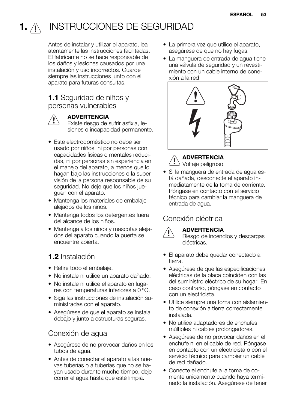 Instrucciones de seguridad, 1 seguridad de niños y personas vulnerables, 2 instalación | Conexión de agua, Conexión eléctrica | Electrolux ESL6380RO User Manual | Page 53 / 68