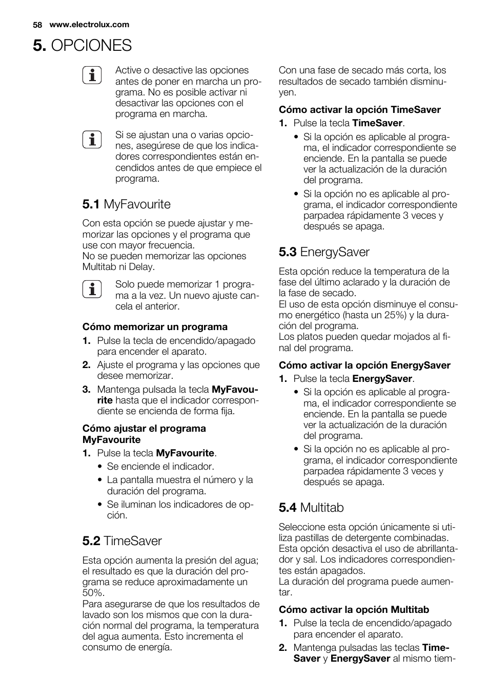 Opciones, 1 myfavourite, 2 timesaver | 3 energysaver, 4 multitab | Electrolux ESL6380RO User Manual | Page 58 / 68