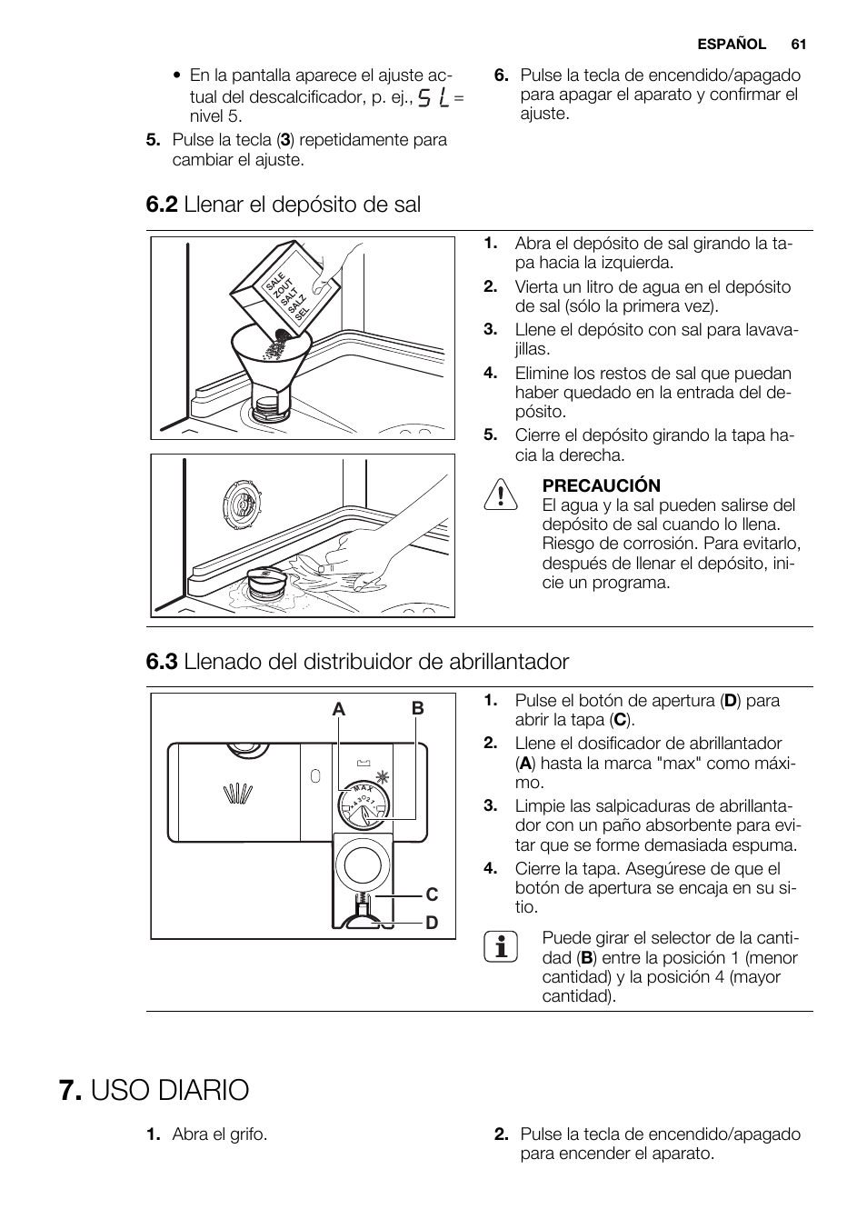 Uso diario, 2 llenar el depósito de sal, 3 llenado del distribuidor de abrillantador | Electrolux ESL6380RO User Manual | Page 61 / 68