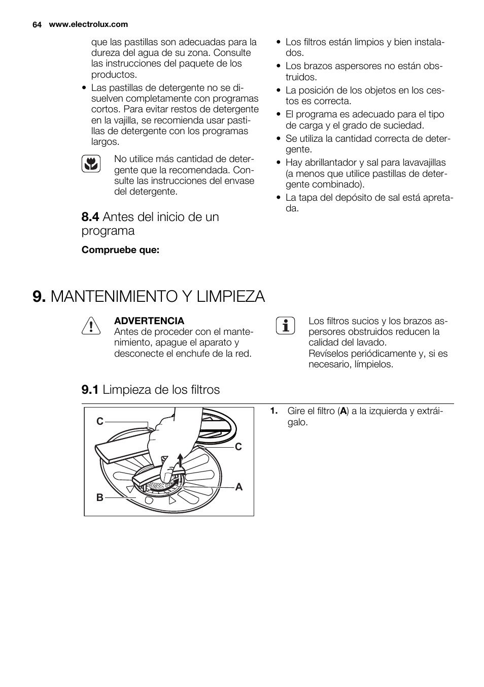 Mantenimiento y limpieza, 4 antes del inicio de un programa, 1 limpieza de los filtros | Electrolux ESL6380RO User Manual | Page 64 / 68