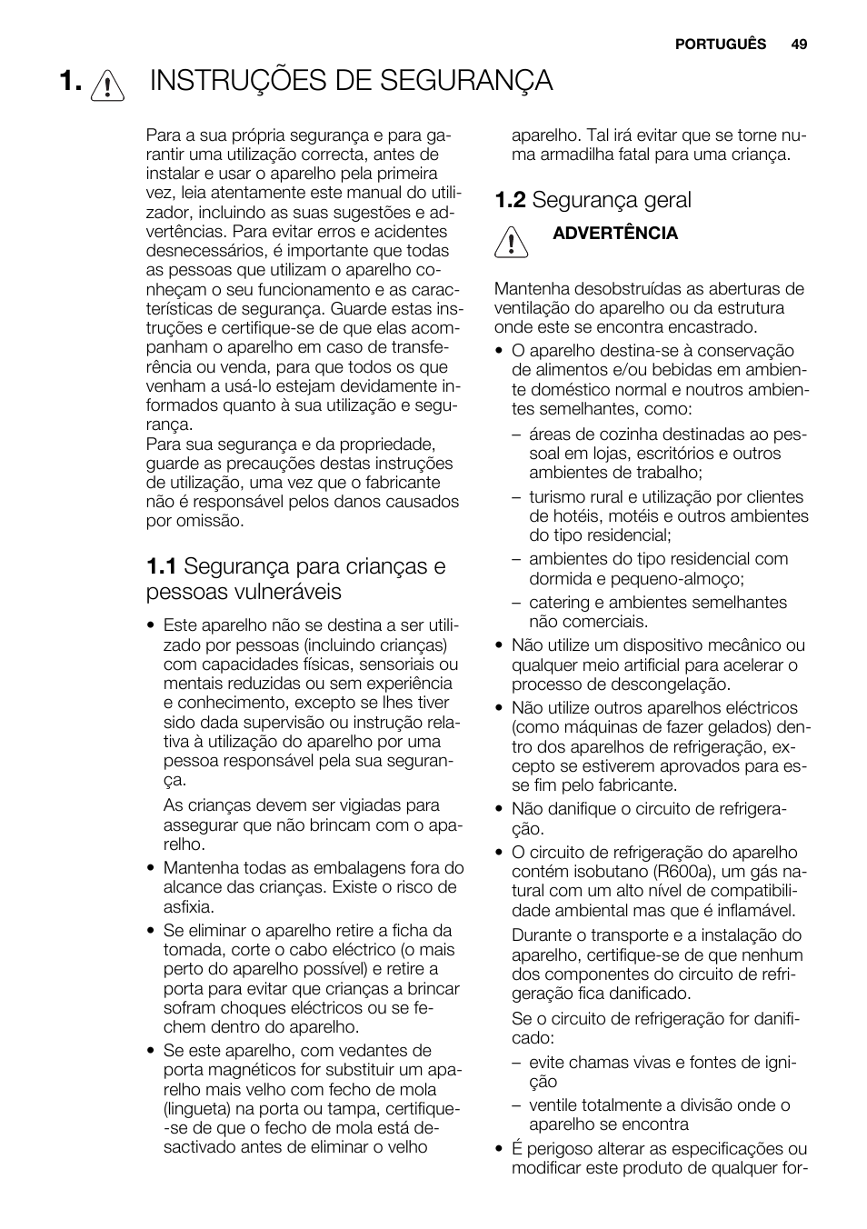 Instruções de segurança, 1 segurança para crianças e pessoas vulneráveis, 2 segurança geral | Electrolux EUX2243AOX User Manual | Page 49 / 80