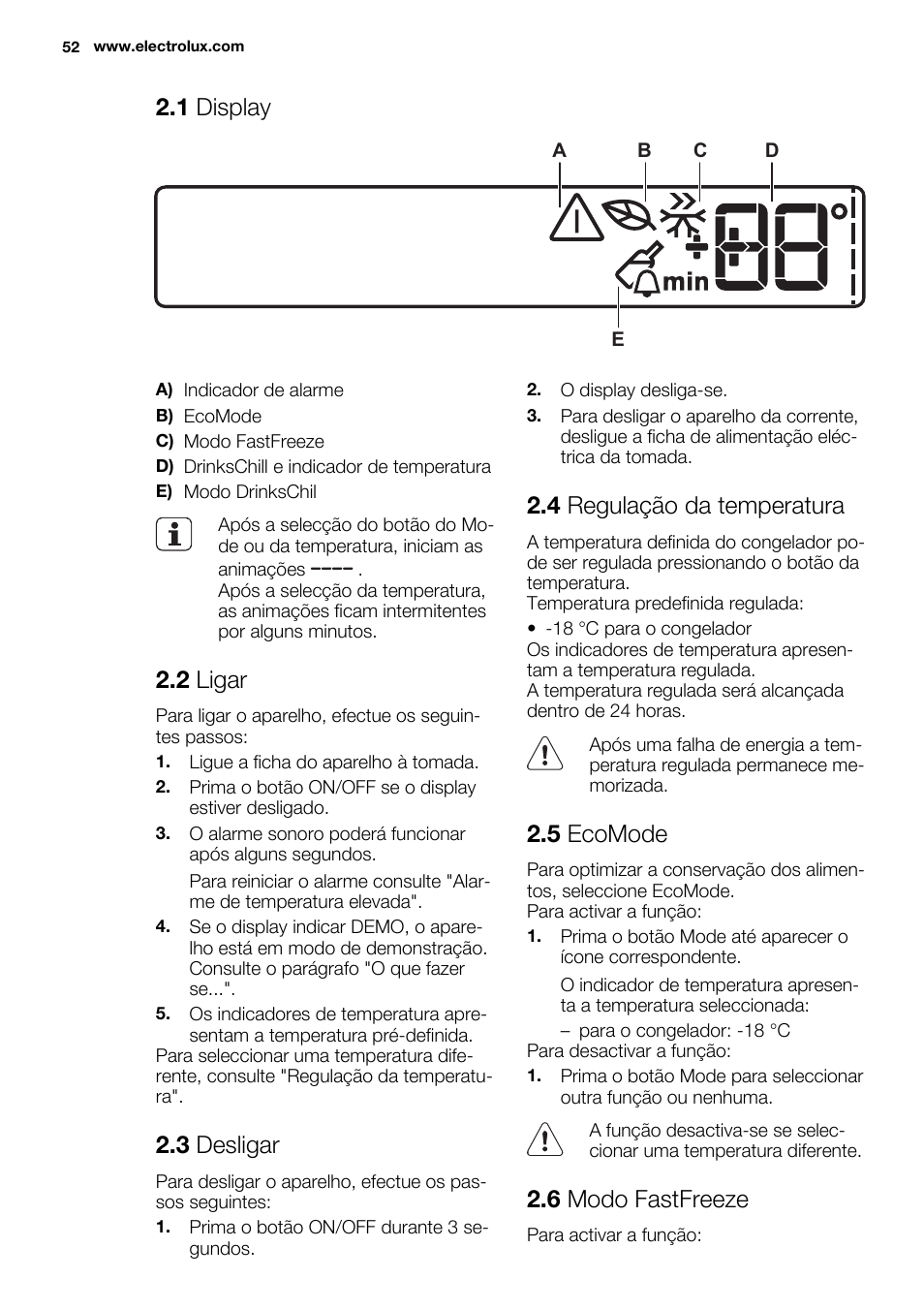 1 display, 2 ligar, 3 desligar | 4 regulação da temperatura, 5 ecomode, 6 modo fastfreeze | Electrolux EUX2243AOX User Manual | Page 52 / 80