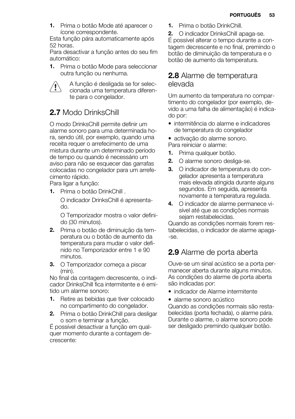 7 modo drinkschill, 8 alarme de temperatura elevada, 9 alarme de porta aberta | Electrolux EUX2243AOX User Manual | Page 53 / 80