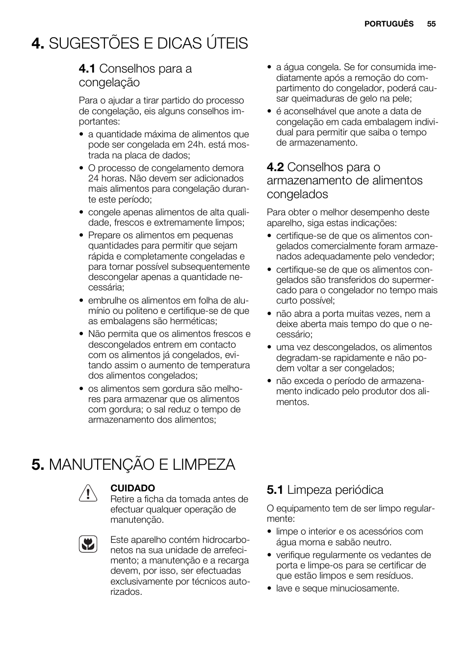 Sugestões e dicas úteis, Manutenção e limpeza, 1 conselhos para a congelação | 1 limpeza periódica | Electrolux EUX2243AOX User Manual | Page 55 / 80