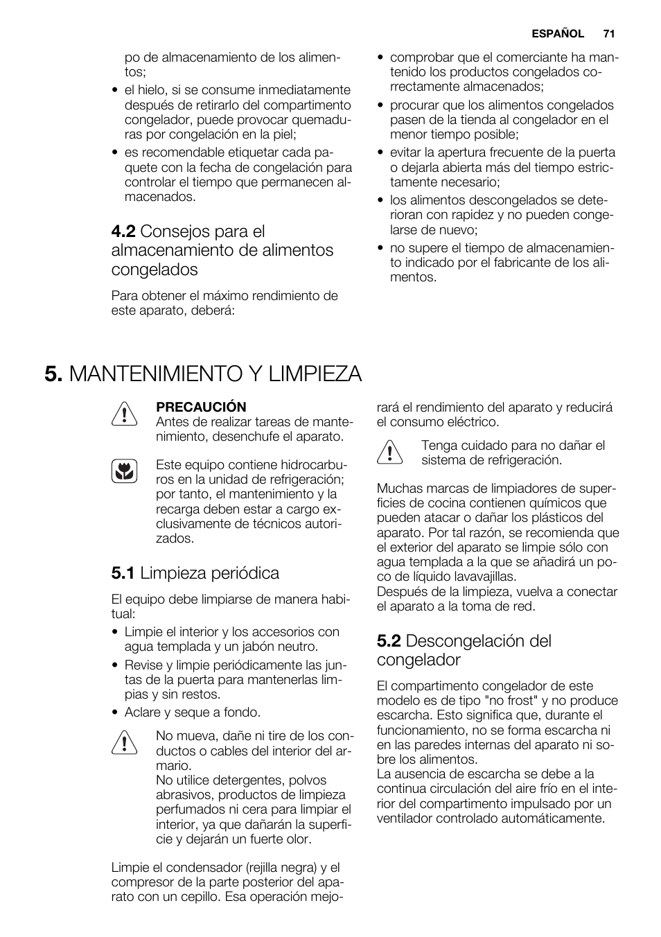 Mantenimiento y limpieza, 1 limpieza periódica, 2 descongelación del congelador | Electrolux EUX2243AOX User Manual | Page 71 / 80