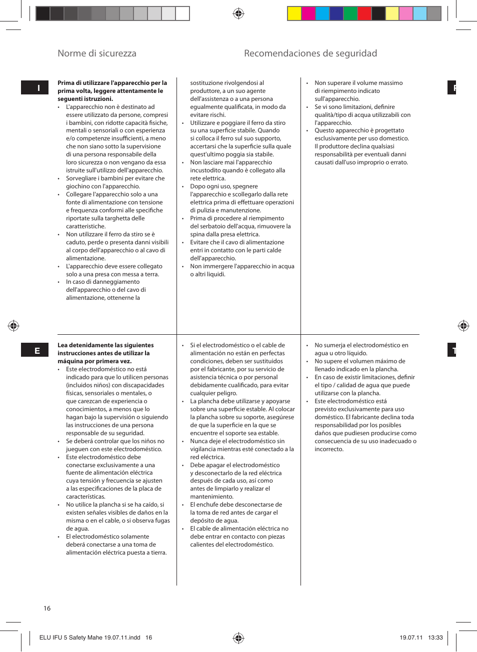 Norme di sicurezza, Recomendaciones de seguridad, Ie p t | Electrolux EDB8040 User Manual | Page 16 / 84