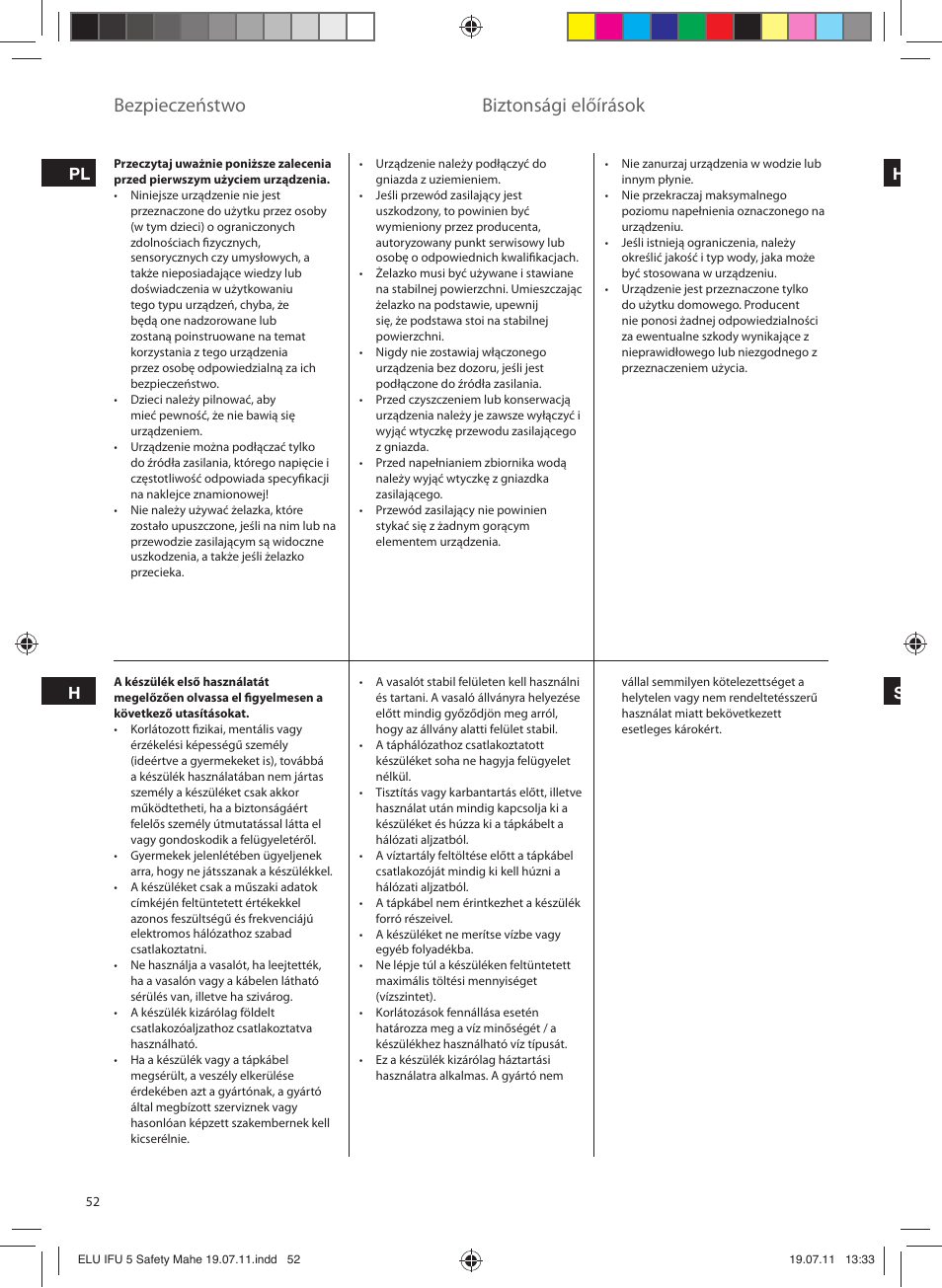 Bezpieczeństwo, Biztonsági előírások, Pl h h s | Electrolux EDB8040 User Manual | Page 52 / 84