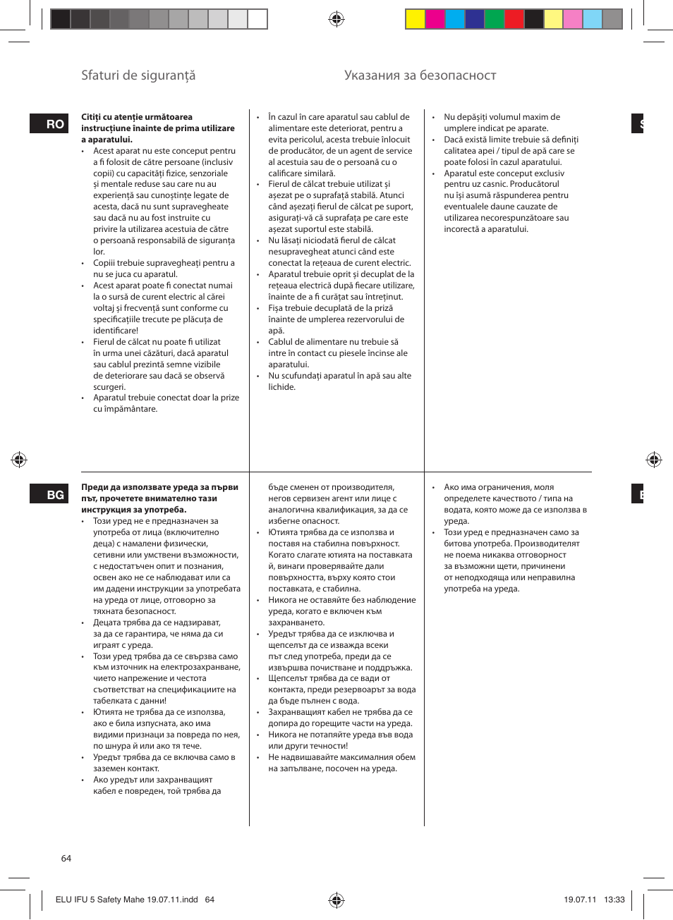 Sfaturi de siguranţă, Указания за безопасност, Ro bg s e | Electrolux EDB8040 User Manual | Page 64 / 84