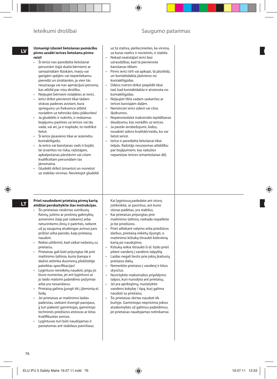 Ieteikumi drošībai, Saugumo patarimas, Lv lt l l | Electrolux EDB8040 User Manual | Page 76 / 84