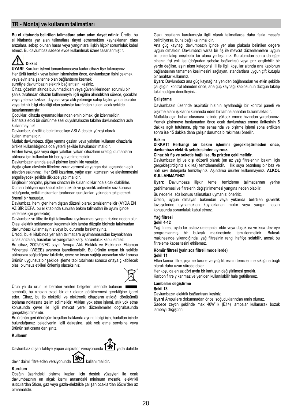 Tr - montaj ve kullanım talimatları | Electrolux EFP6440X User Manual | Page 20 / 44