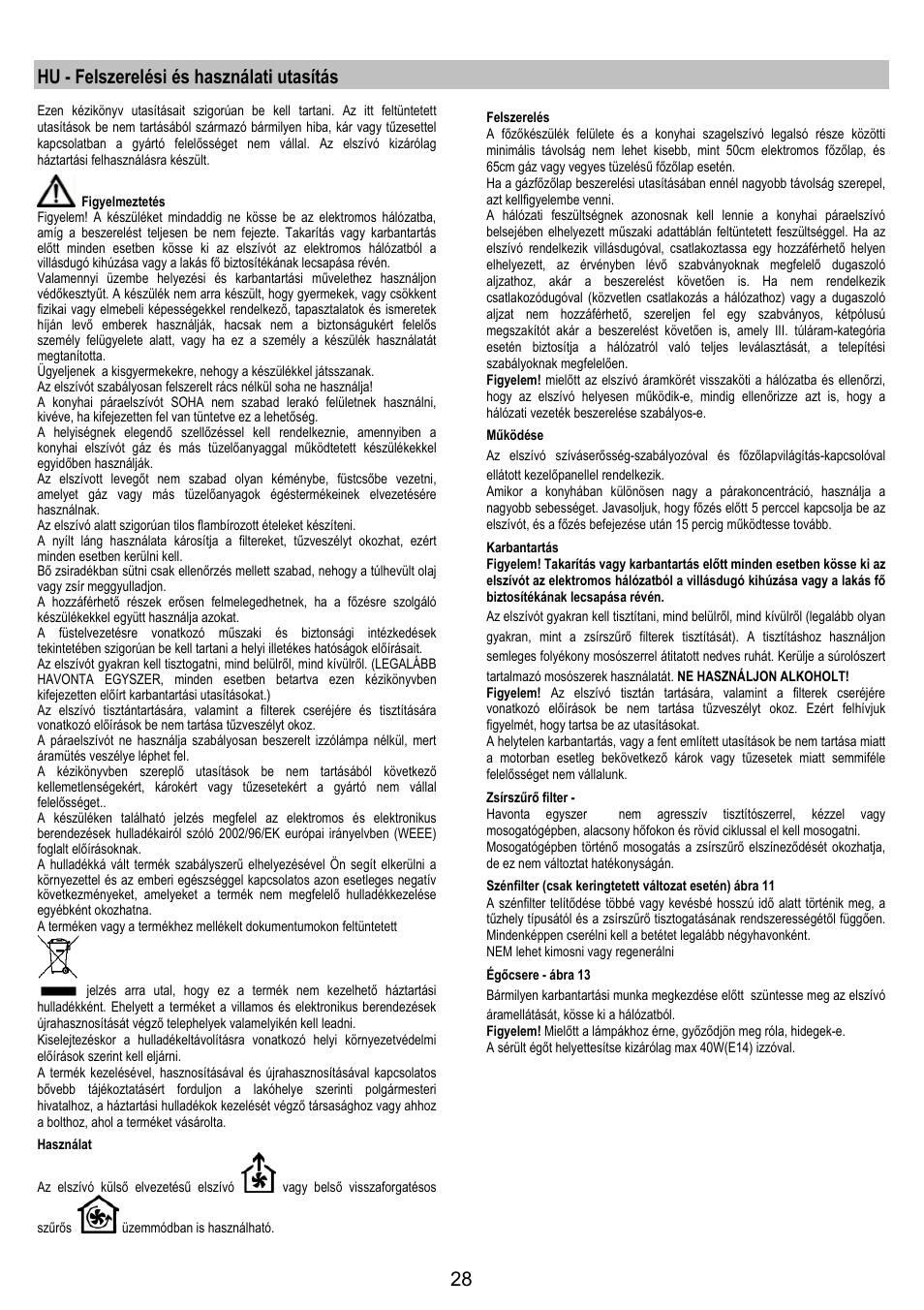 Hu - felszerelési és használati utasítás | Electrolux EFP6440X User Manual | Page 28 / 44