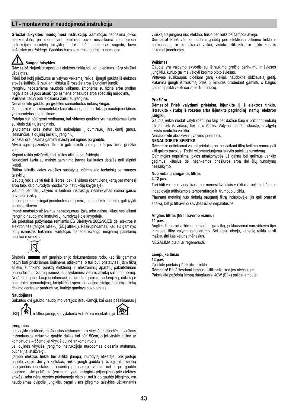 Lt - montavimo ir naudojimosi instrukcija | Electrolux EFP6440X User Manual | Page 43 / 44