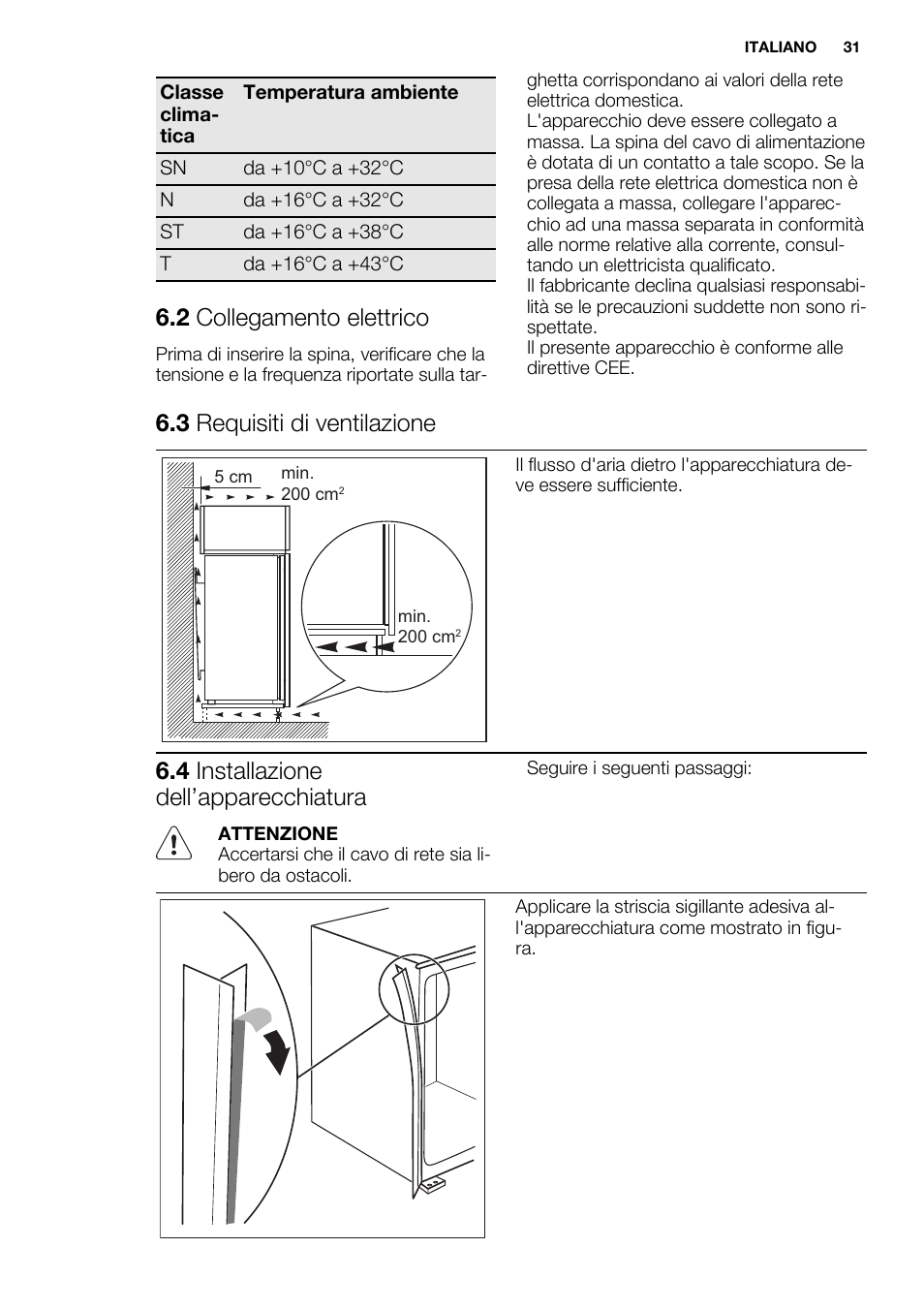 2 collegamento elettrico, 3 requisiti di ventilazione, 4 installazione dell’apparecchiatura | Electrolux ERW3313BOX User Manual | Page 31 / 72