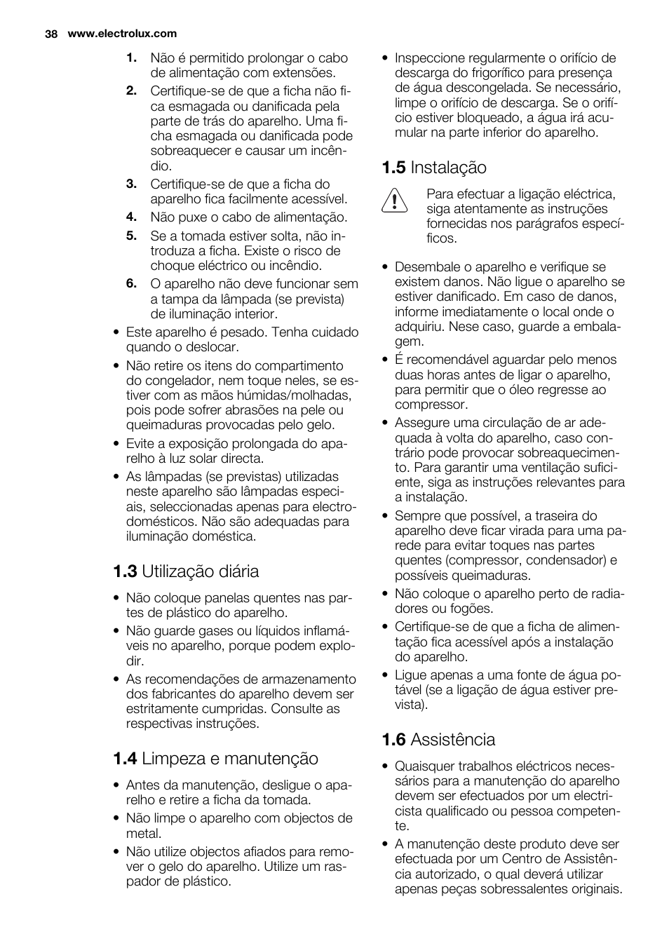 3 utilização diária, 4 limpeza e manutenção, 5 instalação | 6 assistência | Electrolux ERW3313BOX User Manual | Page 38 / 72