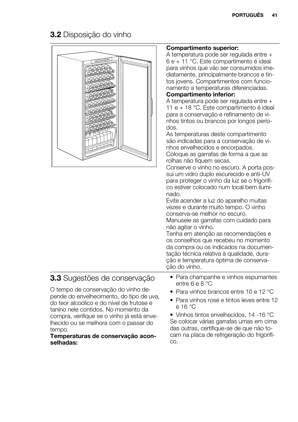 2 disposição do vinho, 3 sugestões de conservação | Electrolux ERW3313BOX User Manual | Page 41 / 72