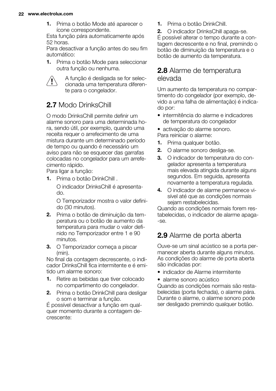 7 modo drinkschill, 8 alarme de temperatura elevada, 9 alarme de porta aberta | Electrolux EUX2245AOX User Manual | Page 22 / 64