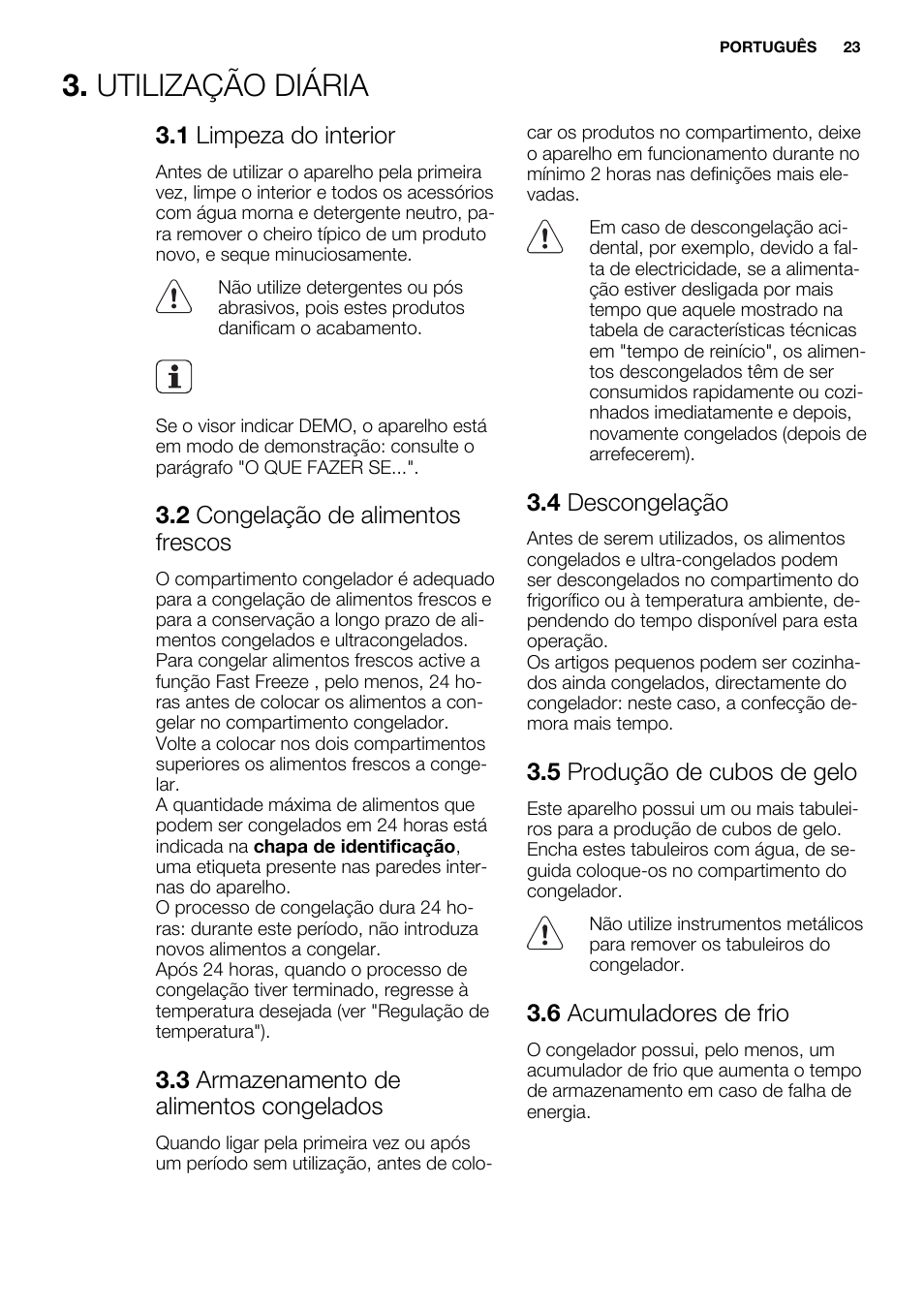 Utilização diária | Electrolux EUX2245AOX User Manual | Page 23 / 64