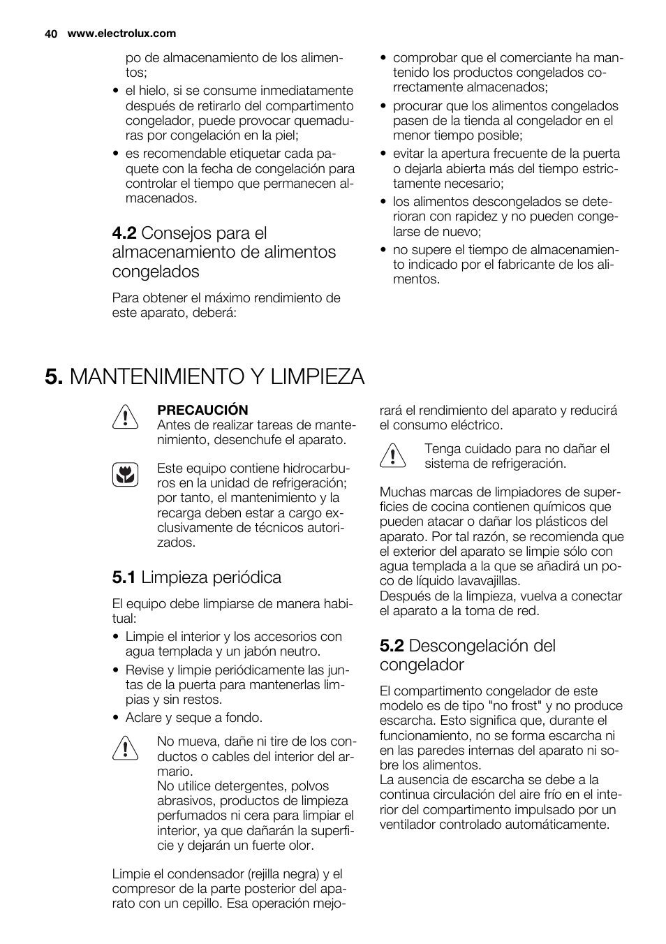 Mantenimiento y limpieza, 1 limpieza periódica, 2 descongelación del congelador | Electrolux EUX2245AOX User Manual | Page 40 / 64