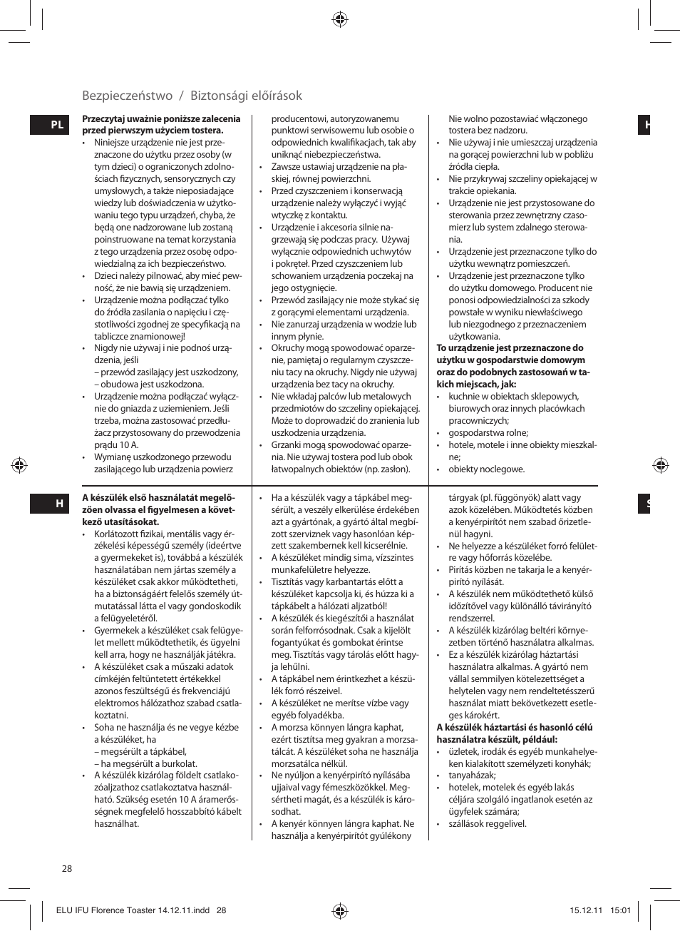 Bezpieczeństwo / biztonsági előírások | Electrolux EAT5110 User Manual | Page 28 / 48