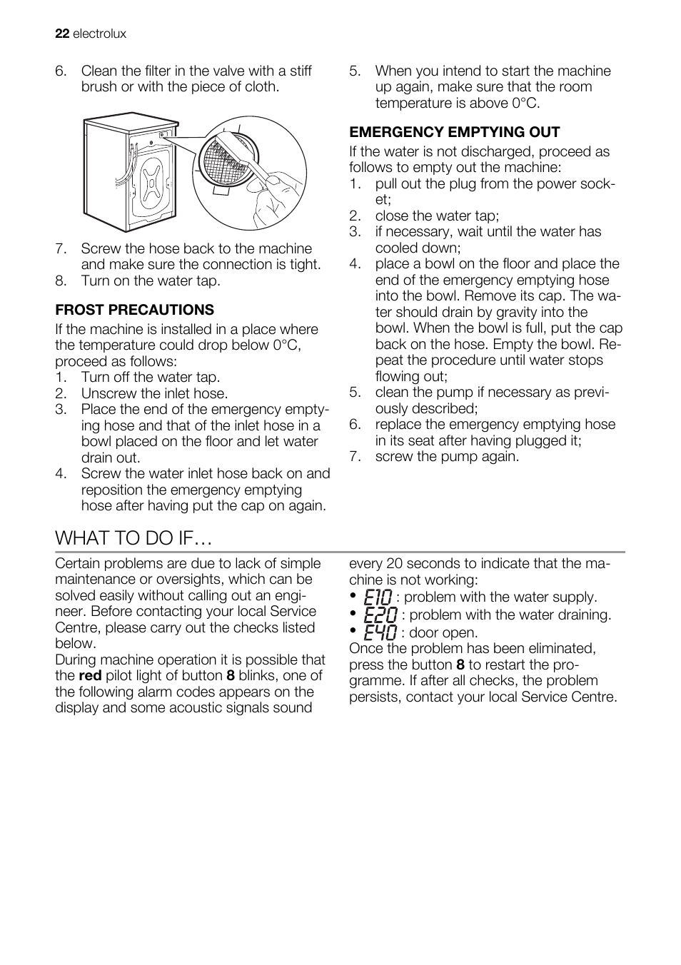 What to do if | Electrolux EWX147410W User Manual | Page 22 / 64