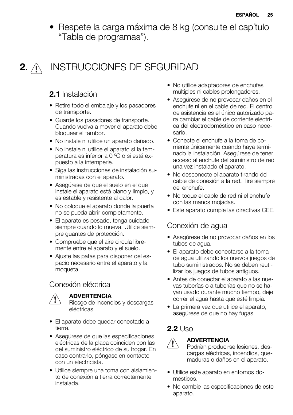 Instrucciones de seguridad, 1 instalación, Conexión eléctrica | Conexión de agua, 2 uso | Electrolux EWF1286ODW User Manual | Page 25 / 48