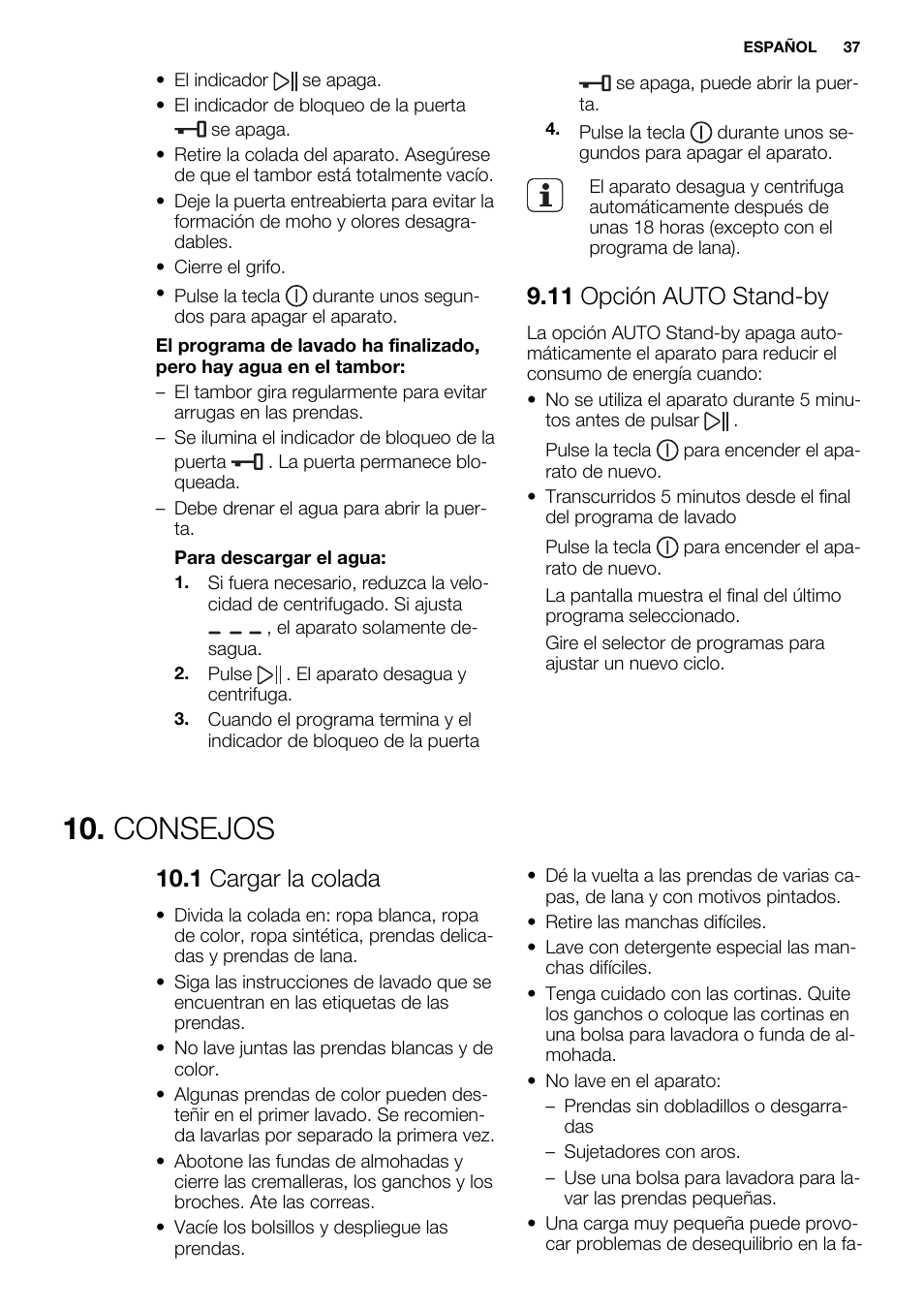 Consejos, 11 opción auto stand-by, 1 cargar la colada | Electrolux EWF1286ODW User Manual | Page 37 / 48