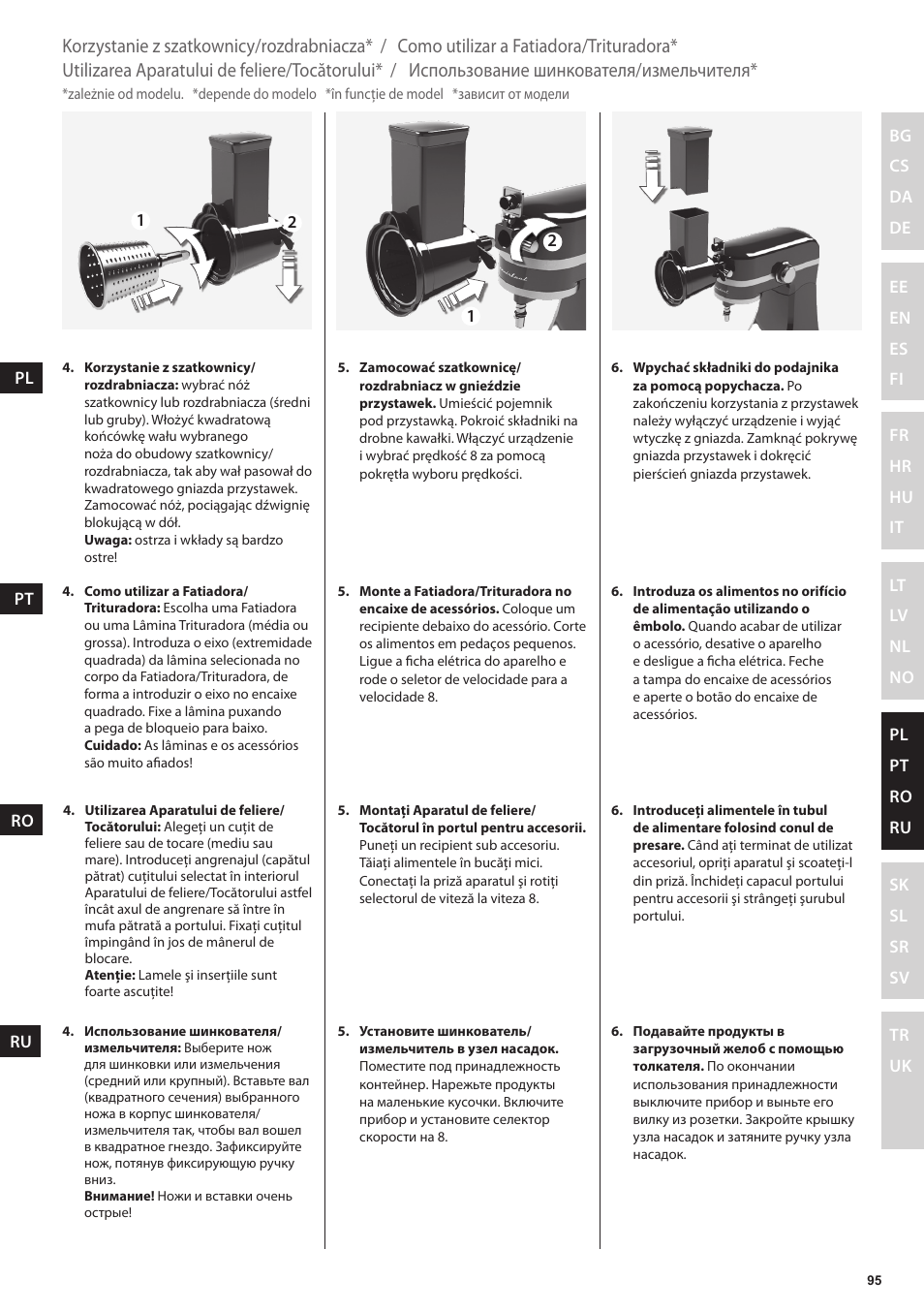 Использование шинкователя/измельчителя, Utilizarea aparatului de feliere/tocătorului, Como utilizar a fatiadora/trituradora | Korzystanie z szatkownicy/rozdrabniacza | Electrolux EKM4000 User Manual | Page 95 / 140