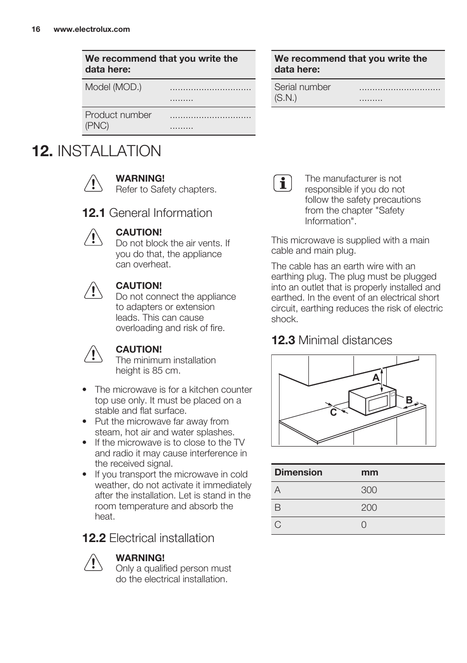 Installation, 1 general information, 2 electrical installation | 3 minimal distances | Electrolux EMS20100OX User Manual | Page 16 / 68