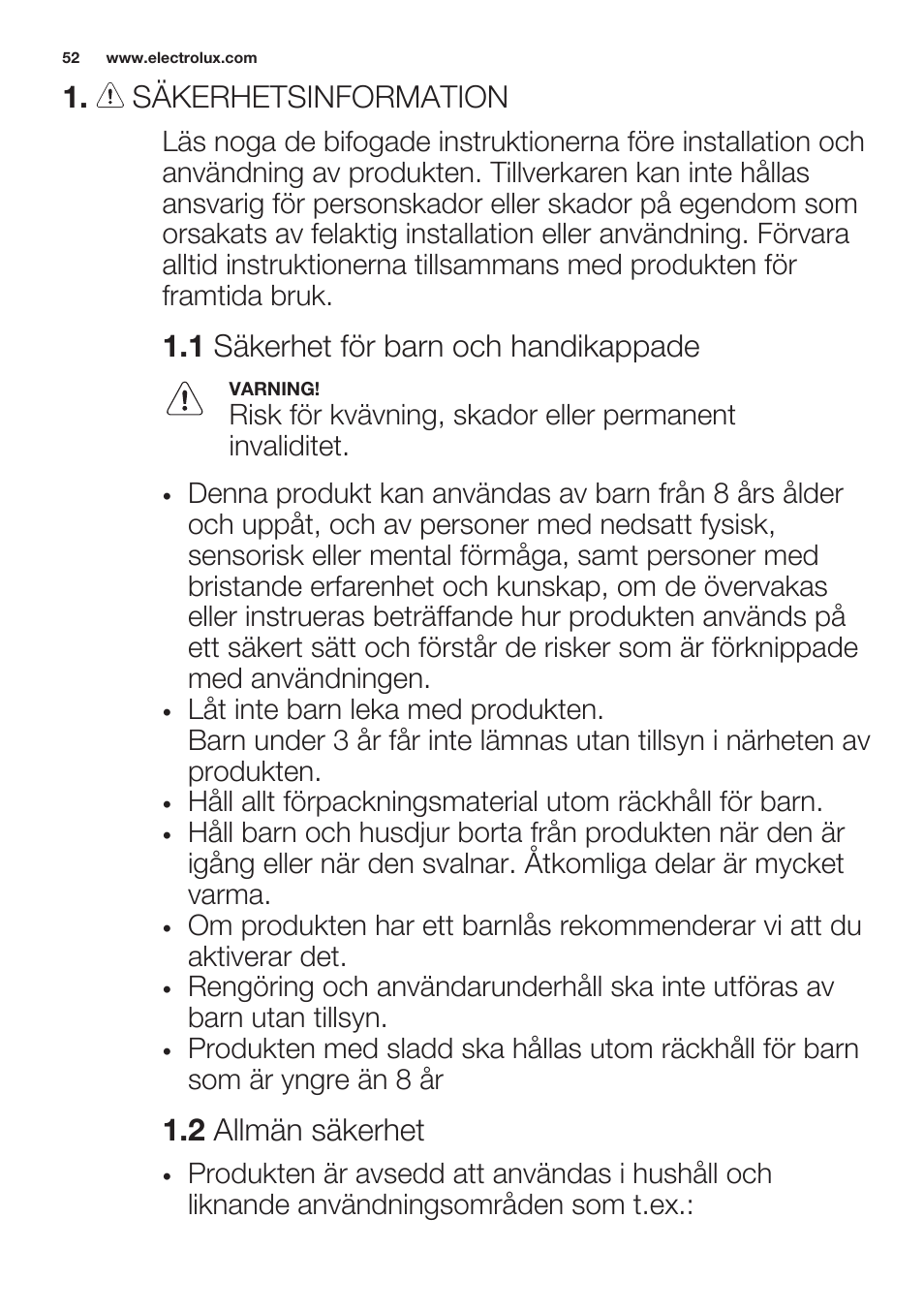 Säkerhetsinformation, 1 säkerhet för barn och handikappade, 2 allmän säkerhet | Electrolux EMS20100OX User Manual | Page 52 / 68