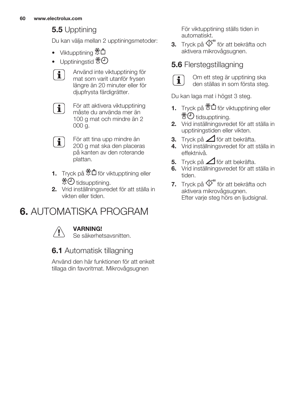 5 upptining, 6 flerstegstillagning, Automatiska program | 1 automatisk tillagning | Electrolux EMS20100OX User Manual | Page 60 / 68