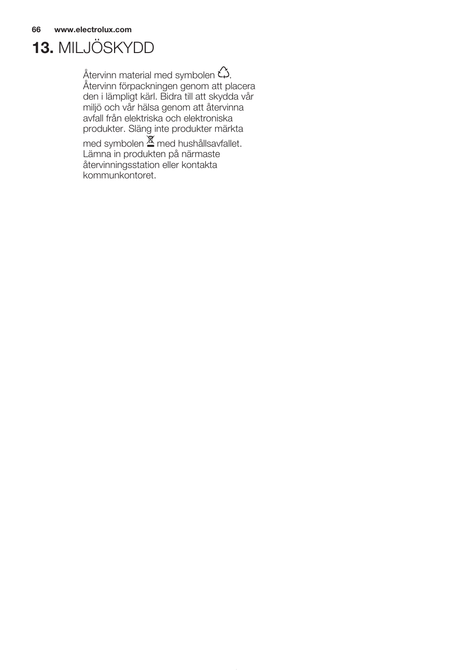 Miljöskydd | Electrolux EMS20100OX User Manual | Page 66 / 68