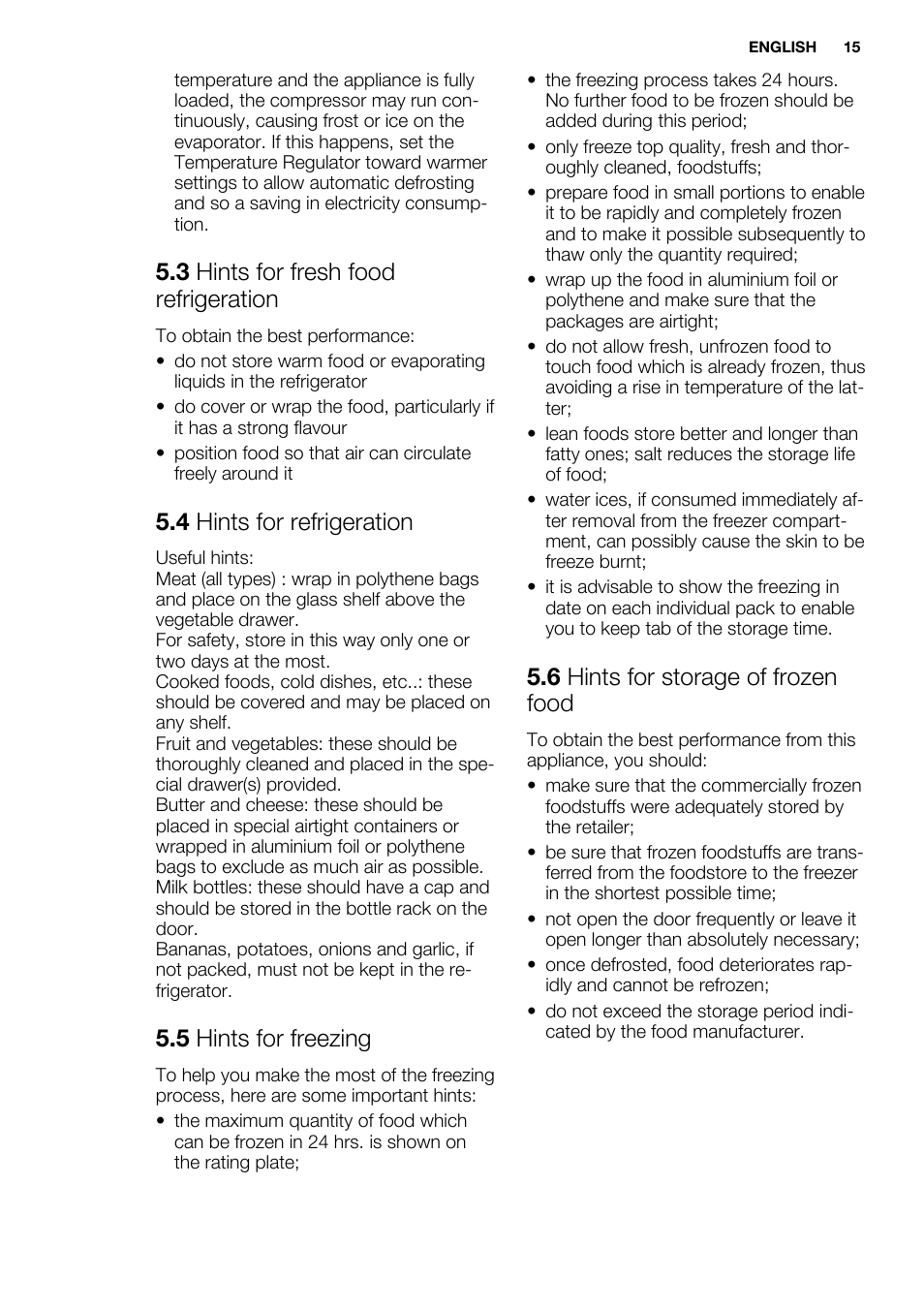 3 hints for fresh food refrigeration, 4 hints for refrigeration, 5 hints for freezing | 6 hints for storage of frozen food | Electrolux EN3881AOX User Manual | Page 15 / 80