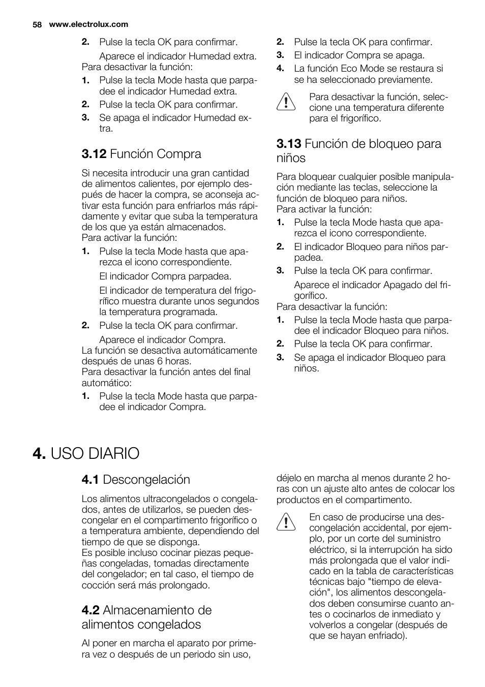 Uso diario, 12 función compra, 13 función de bloqueo para niños | 1 descongelación, 2 almacenamiento de alimentos congelados | Electrolux EN3881AOX User Manual | Page 58 / 80