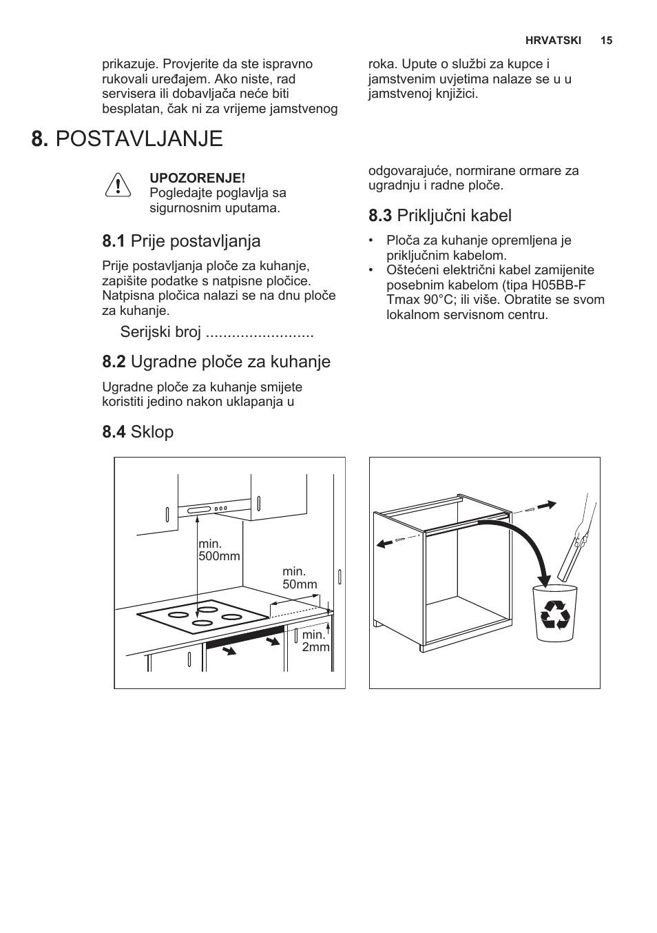 Postavljanje, 1 prije postavljanja, 2 ugradne ploče za kuhanje | 3 priključni kabel, 4 sklop | Electrolux EHG6341FOK User Manual | Page 15 / 72