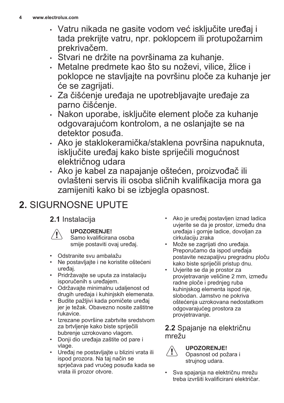 Sigurnosne upute, 1 instalacija, 2 spajanje na električnu mrežu | Stvari ne držite na površinama za kuhanje | Electrolux EHG6341FOK User Manual | Page 4 / 72