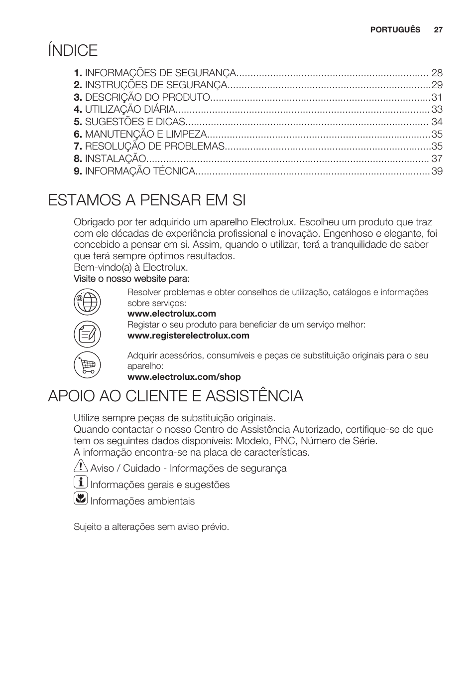 Índice, Manual de instruções, Estamos a pensar em si | Apoio ao cliente e assistência | Electrolux EHF6232FOK User Manual | Page 27 / 56