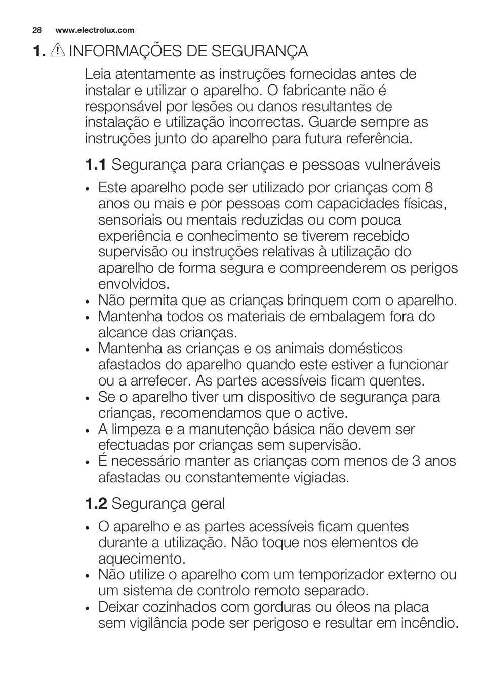 Informações de segurança, 1 segurança para crianças e pessoas vulneráveis, 2 segurança geral | Electrolux EHF6232FOK User Manual | Page 28 / 56