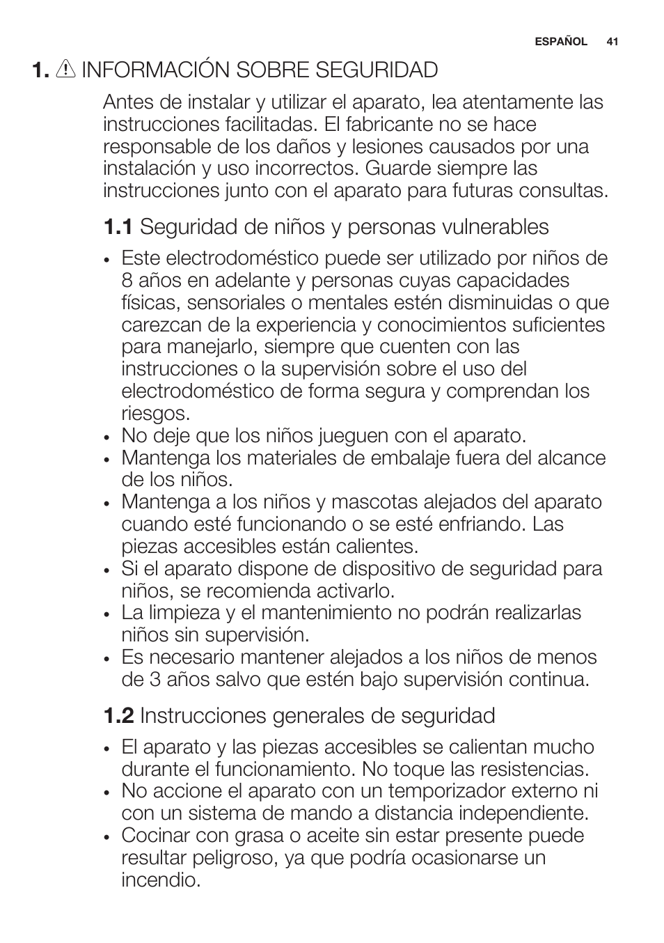 Información sobre seguridad, 1 seguridad de niños y personas vulnerables, 2 instrucciones generales de seguridad | Electrolux EHF6232FOK User Manual | Page 41 / 56