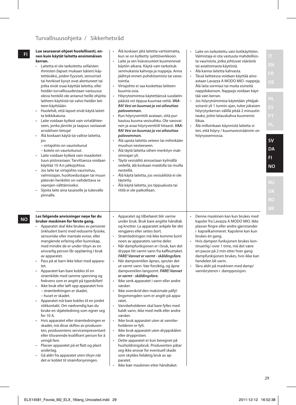 Turvallisuusohjeita / sikkerhetsråd | Electrolux ELM5200CB User Manual | Page 29 / 52